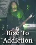 Rise To Addiction photo